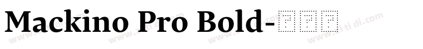 Mackino Pro Bold字体转换